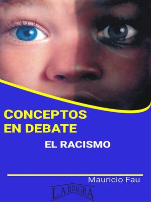 cover image of Conceptos en Debate. El Racismo